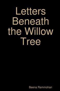 Paperback Letters Beneath the Willow Tree Book