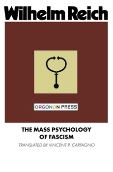 Paperback The Mass Psychology of Fascism Book