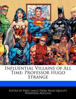 Paperback Influential Villains of All Time: Professor Hugo Strange Book