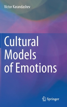 Hardcover Cultural Models of Emotions Book