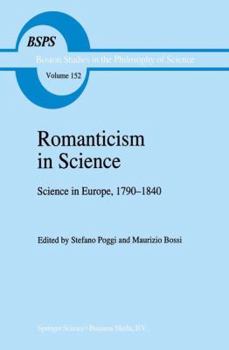 Paperback Romanticism in Science: Science in Europe, 1790-1840 Book