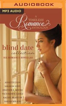 Blind Date Collection (A Timeless Romance Anthology, #18) - Book  of the A Timeless Romance Anthology