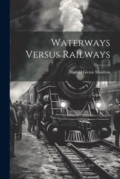 Paperback Waterways Versus Railways Book