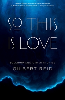 Paperback So This Is Love: Lollipop and Other Stories Book