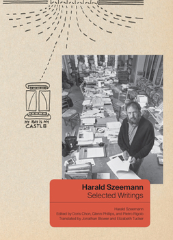 Paperback Harald Szeemann: Selected Writings Book