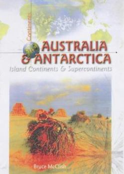 Hardcover Australia and Antarctica : Island Continents Book