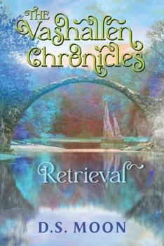 Paperback The Vashallen Chronicles: Retrieval Book