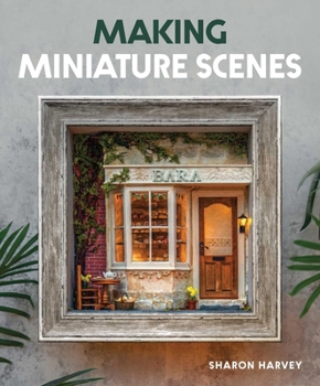 Paperback Making Miniature Scenes Book