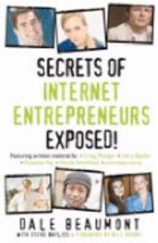 Paperback Secrets of internet entrepreneurs exposed! Book