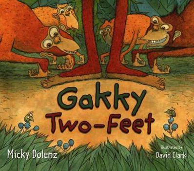 Hardcover Gakky Two-Feet Book
