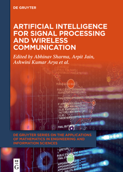 Hardcover Artificial Intelligence for Signal Processing and Wireless Communication Book