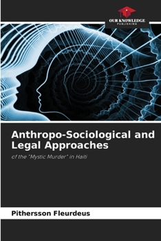 Paperback Anthropo-Sociological and Legal Approaches Book