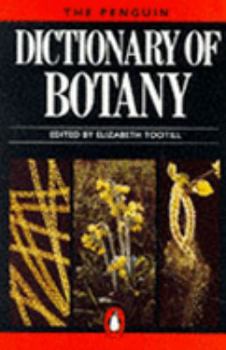Dictionary of Botany, The Penguin: 2 (Dictionary, Penguin)