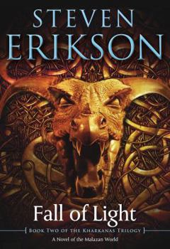 Fall of Light - Book #2 of the Ultimate reading order suggested by members of the Malazan Empire Forum