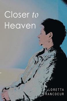 Paperback Closer to Heaven Book