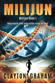 Paperback Milijun: What would alien interaction really be like? Book