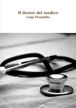 Paperback Il dovere del medico [Italian] Book