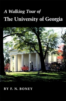 Paperback A Walking Tour of the University of Georgia Book