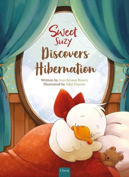 Hardcover Sweet Suzy Discovers Hibernation Book