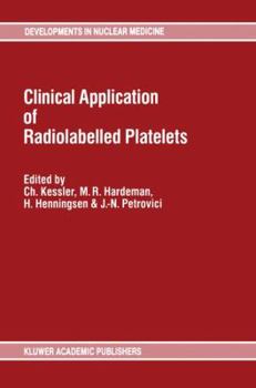 Paperback Clinical Application of Radiolabelled Platelets Book