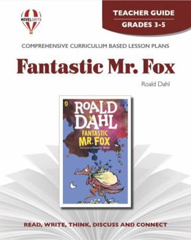 Fantastic Mr. Fox by Roald Dahl: Study guide (Novel units) (Novel units)
