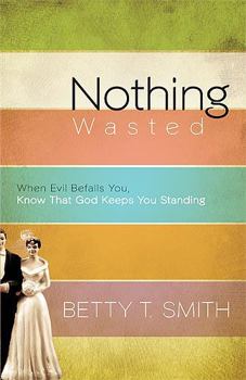 Paperback Nothing Wasted Book