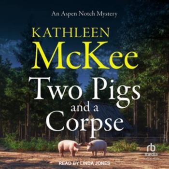 Two Pigs and a Corpse