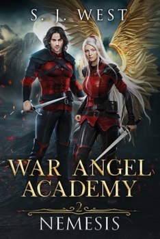 Nemesis - Book #2 of the War Angel Academy
