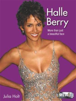 Paperback Halle Berry (Livewire Real Lives) Book