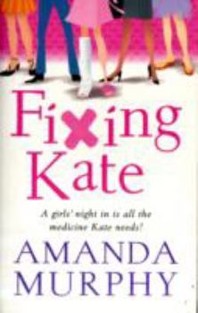 Paperback Fixing Kate Book