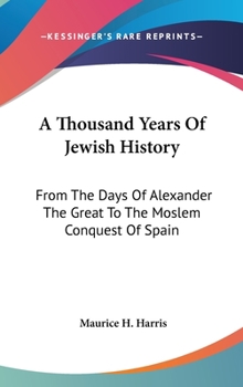 A Thousand Years of Jewish History