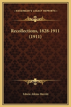 Hardcover Recollections, 1828-1911 (1911) Book
