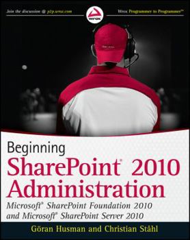 Paperback Beginning SharePoint 2010 Administration Book