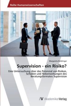 Paperback Supervision - ein Risiko? [German] Book