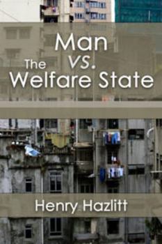 Paperback Man vs. The Welfare State Book