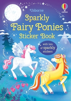 Paperback Sparkly Fairy Ponies Sticker Book