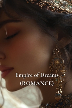 Paperback Empire of Dreams (ROMANCE) Book