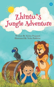 Paperback Zhintu's Jungle Adventure Book