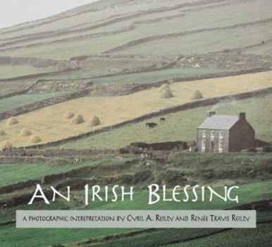 Paperback An Irish Blessing: A Photographic Interpretation Book