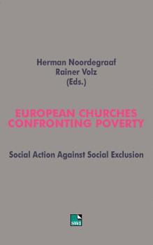 Paperback European Churches Confronting Poverty: Social Action Against Social Exclusion [German] Book