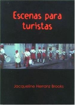 Escenas para Turistas