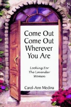Paperback Come Out Come Out Wherever You Are Book