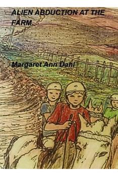 Paperback Alien Abduction from the Farm Book