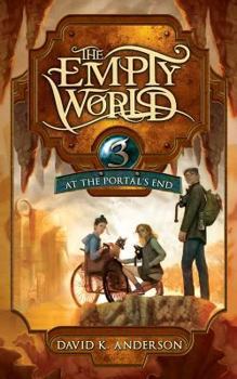 At the Portal's End - Book #3 of the Empty World