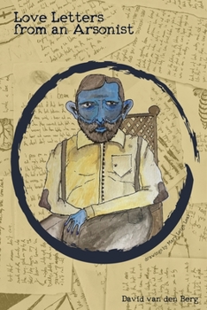 Paperback Love Letters from an Arsonist Book