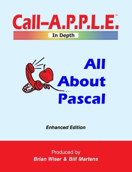 Paperback All About Pascal: Enhanced Edition Book