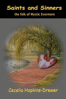Saints and Sinners - Book #2 of the Nevermore Parables