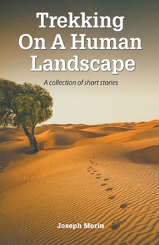 Paperback Trekking On A Human Landscape Book