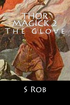 Paperback Thor Magick 2: The Glove Book
