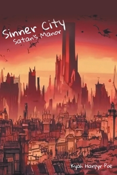 Paperback Sinner City: Satan's Manor Book